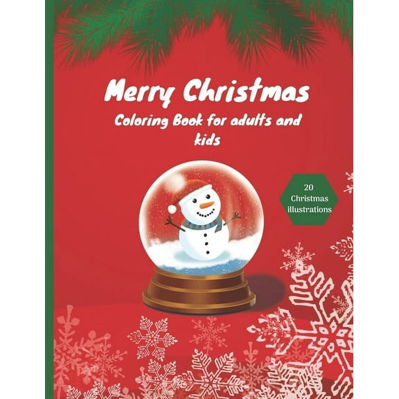 Merry Christmas: A Christmas Coloring Book for Adults and Kids (Paperback)