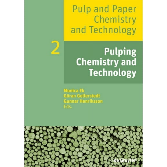 Pulping Chemistry and Technology, (Hardcover)