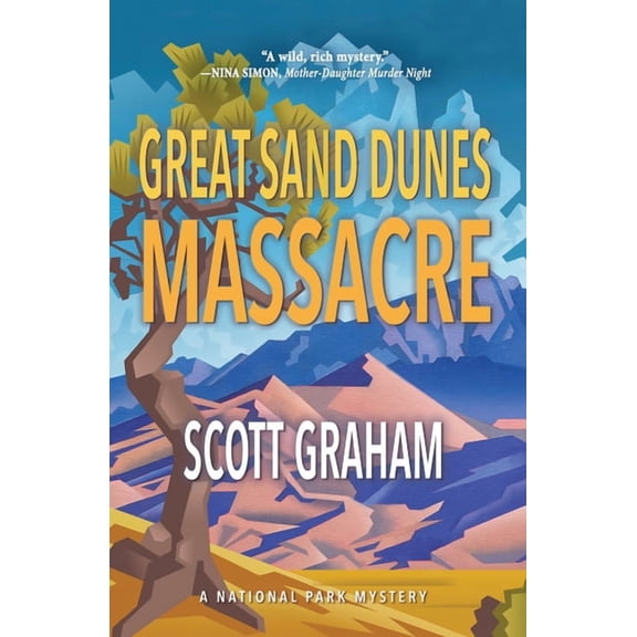 National Park Mystery Great Sand Dunes Massacre, Book 10, (Paperback)