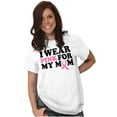 thumbnail image 6 of I Wear Pink For My Mom Support Men's Graphic T Shirt Tees Brisco Brands M, 6 of 6