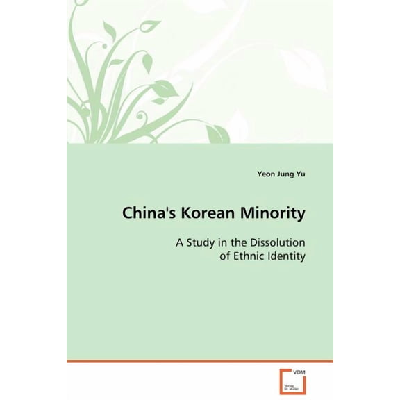 China's Korean Minority, (Paperback)