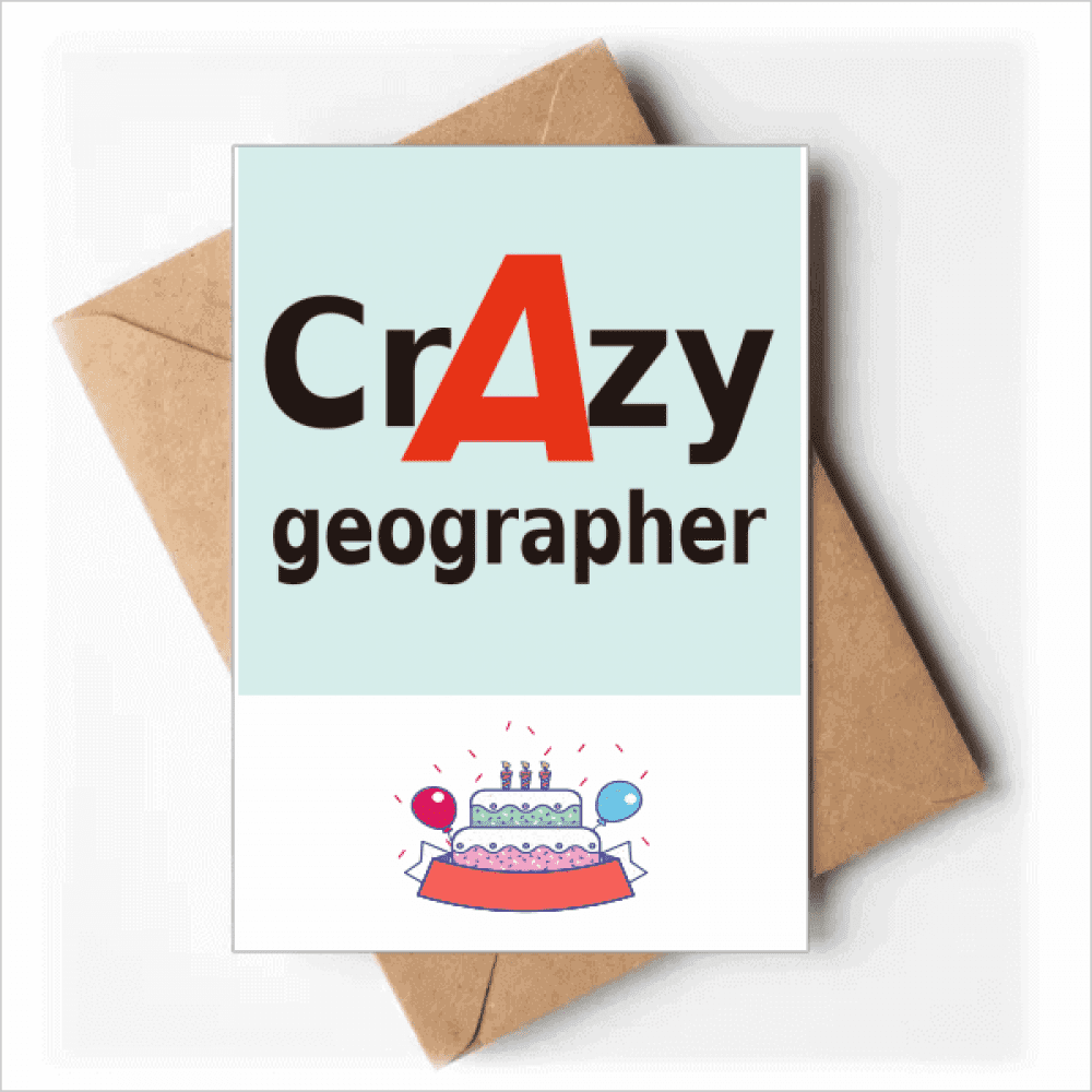Brief Best Cool Geographer Occupation Happy Birthday Greeting Cards Envelopes Blank