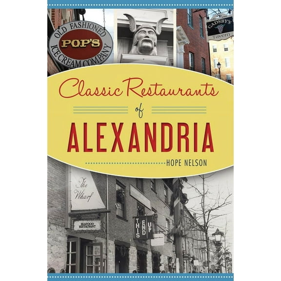 American Palate Classic Restaurants of Alexandria, (Paperback)