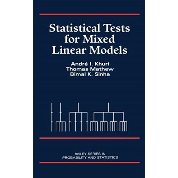 Pre-Owned Wiley Probability and Statistics Statistical Tests for Mixed Linear Models, Book 319, (Hardcover)