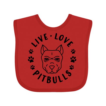 

Inktastic Live Love Pitbulls Gift Baby Boy or Baby Girl Bib