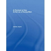 James Joyce Archive: Portrait of the Artist as a Young Man (Hardcover)