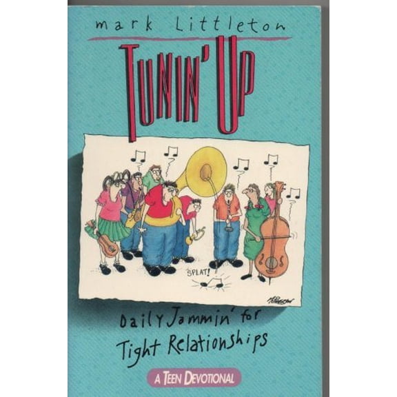 Tunin' Up : Daily Jammin' for Tight Relationships