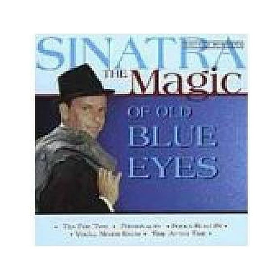 Magic of Old Blue Eyes [Import] [Best of] [Audio CD] Sinatra, Frank