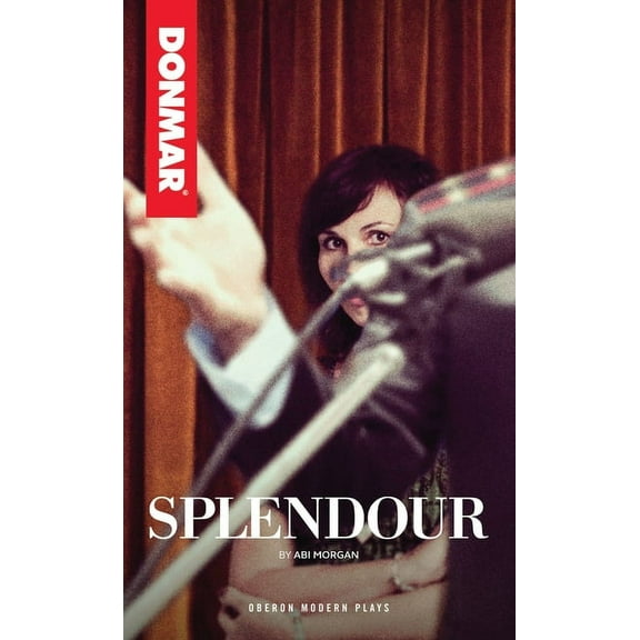 Oberon Modern Plays Splendour, (Paperback)