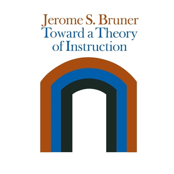 Belknap Press Toward a Theory of Instruction, (Paperback)