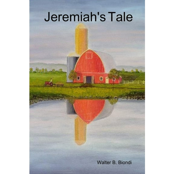 Jeremiah's Tale, (Paperback)