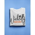 thumbnail image 3 of Wickedly Handsome Sweatshirt Men -Image by Shutterstock, Male Medium, 3 of 4