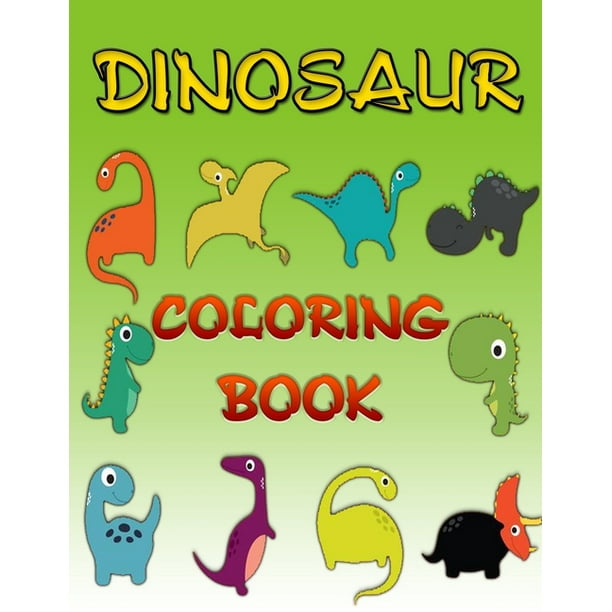 Dinosaur Coloring Book: Arts and Crafts Dinosaur Coloring Books for Girls of Ages 4 to 10 Years ...