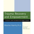 thumbnail image 1 of Pre-Owned Trauma Recovery and Empowerment: A Clinician's Guide for Working with Women in Groups Paperback, 1 of 1