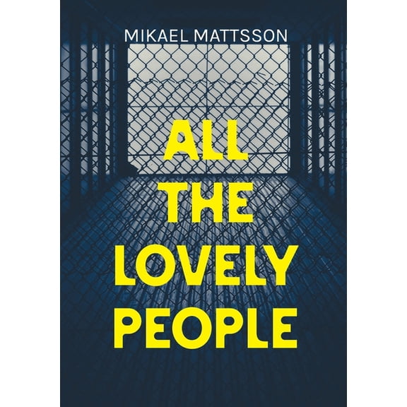 All The Lovely People, (Paperback)