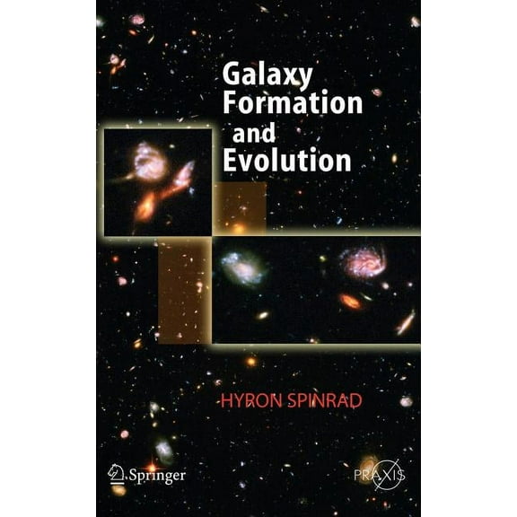 Galaxy Formation and Evolution, (Hardcover)