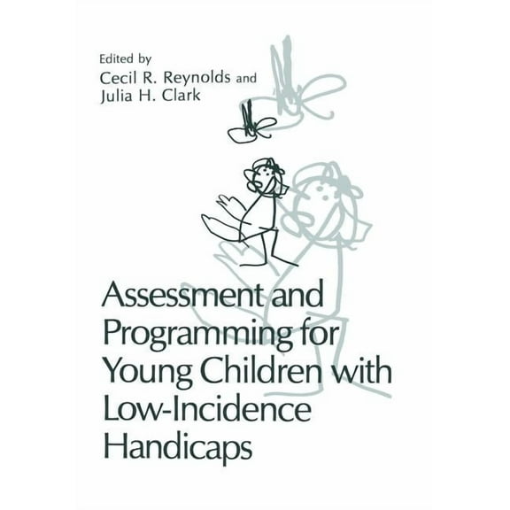 Assessment and Programming for Young Children with Low-Incidence Handicaps, (Paperback)