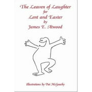 The Leaven of Laughter for Lent and Easter, Used [Paperback]