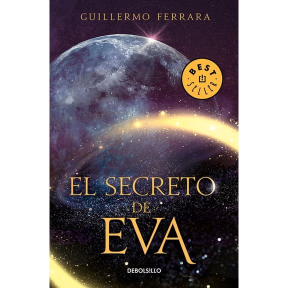 El secreto de Eva / Eve's Secret, (Paperback)