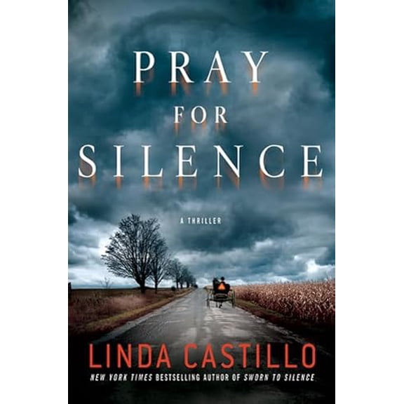 Pre-Owned Pray for Silence: A Thriller (Kate Burkholder) (Hardcover) 0312374984 9780312374983