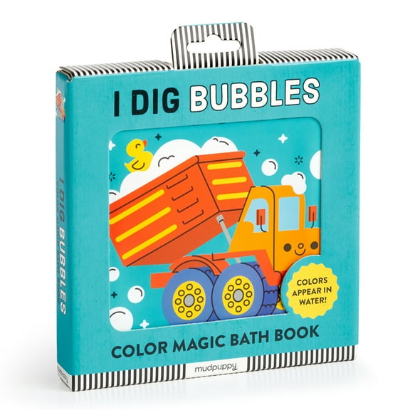 I Dig Bubbles! Color Magic Bath Book, (Hardcover)