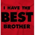 thumbnail image 2 of I Have the Best Brother Cute Sibling Romper Boys or Girls Infant Baby Brisco Brands 12M, 2 of 7