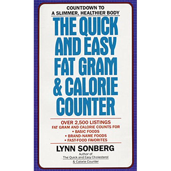 Pre-Owned The Quick and Easy Fat Gram & Calorie Counter (Unknown) 0380764253 9780380764259