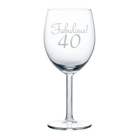 Wine Glass Goblet Fabulous 40 40th Birthday (10