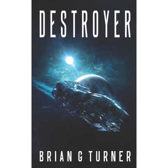 The Destroyer Trilogy Destroyer, Book 1, (Paperback)