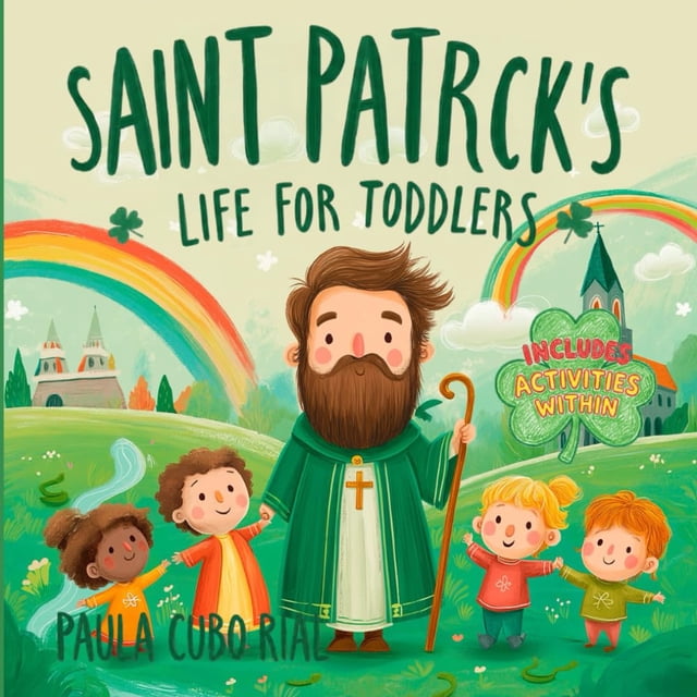 Libro publicado de forma independiente: La vida de San Patricio para niños pequeños