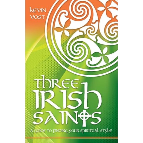 Pre-Owned Three Irish Saints: A Guide to Finding Your Spiritual Style (Paperback) 0895557207 9780895557209