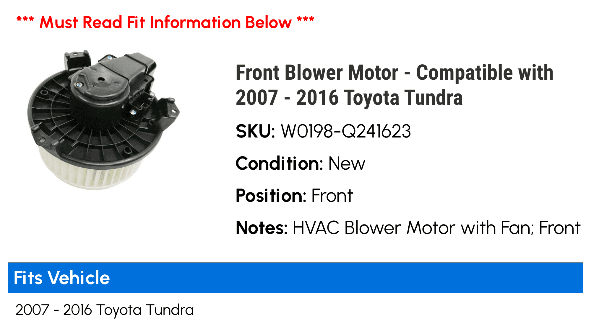 Front Blower Motor - Compatible with 2007 - 2016 Toyota Tundra 2008 2009 2010 2011 2012 2013 2014 2015