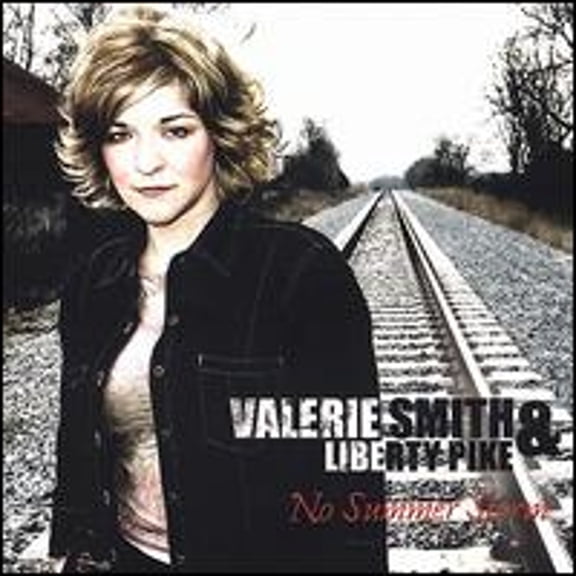Pre-Owned No Summer Storm (CD 0032511060327) by Valerie Smith & Liberty Pike