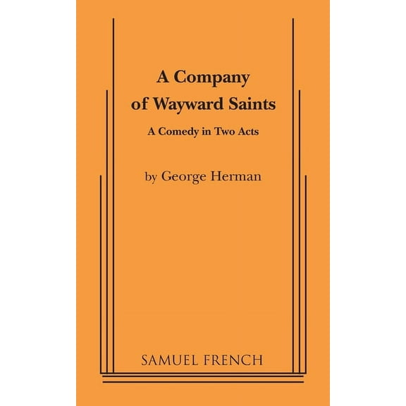 A Company of Wayward Saints, (Paperback)