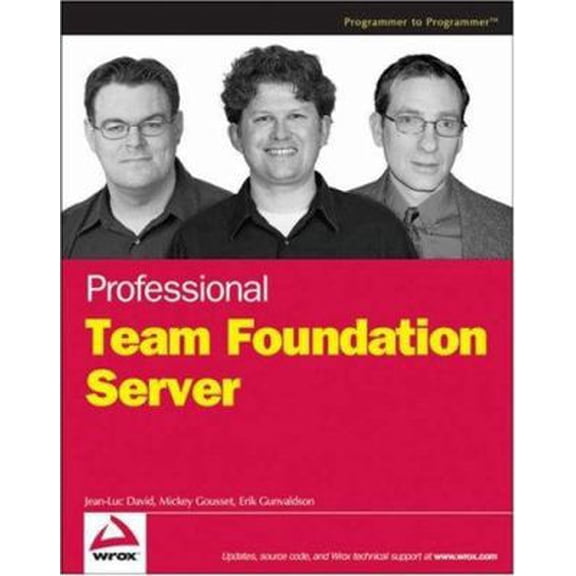 Pre-Owned Professional Team Foundation Server (Paperback) 0471919306 9780471919308