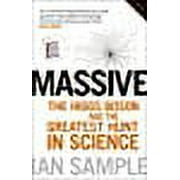 Massive : The Higgs Boson and the Greatest Hunt in Science: Updated Edition