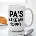 thumbnail image 6 of CafePress - IPA's Make Me Hoppy - 15 oz Ceramic Large White Novelty Mug, 6 of 6