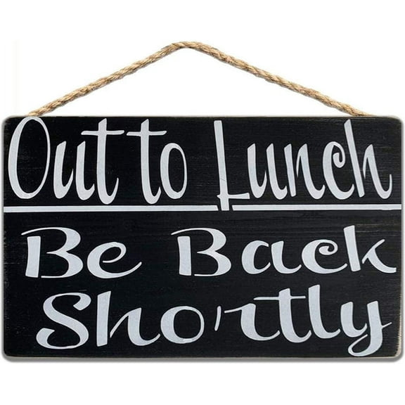 New Wood Sign 5x10 Inch Door Sign Out to Lunch Be Back Shortly Hanging Wooden Wall Sign Home Garden Yard Signs Plaque
