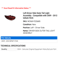 thumbnail image 2 of Left Driver Side Outer Tail Light Assembly - Compatible with 2009 - 2012 Infiniti FX35 2010 2011, 2 of 2