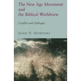 thumbnail image 2 of The New Age Movement and the Biblical Worldview : Conflict and Dialogue (Paperback), 2 of 2