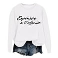 thumbnail image 4 of YUELONGHU Women Casual Hoodie Half Zip Sweatshirt Women Set Expensive and Difficult Sweatshirt Expensive and Difficult Sweatshirt Womens Funny Expensive Sweatshirt M, 4 of 4