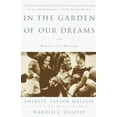 thumbnail image 2 of Pre-Owned In the Garden of Our Dreams: Memoirs of Our Marriage (Paperback) 0385497598 9780385497596, 2 of 2