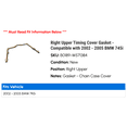 thumbnail image 2 of Right Upper Timing Cover Gasket - Compatible with 2002 - 2005 BMW 745i 2003 2004, 2 of 2