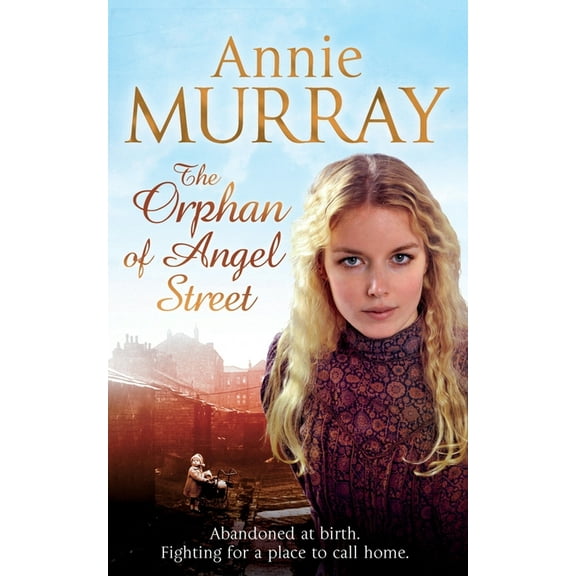 The Orphan of Angel Street, (Paperback)