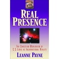 thumbnail image 2 of Real Presence: The Christian Worldview of C. S. Lewis as Incarnational Reality (Paperback), 2 of 2