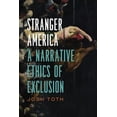thumbnail image 4 of Stranger America, une Éthique Narrative de l'Exclusion (Cadres Culturels, Culture Cadrée), 4 of 5