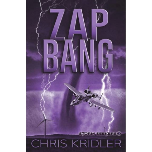 Storm Seekers: Zap Bang (Paperback)