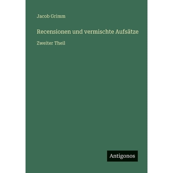 Recensionen und vermischte Aufsätze: Zweiter Theil, (Paperback)