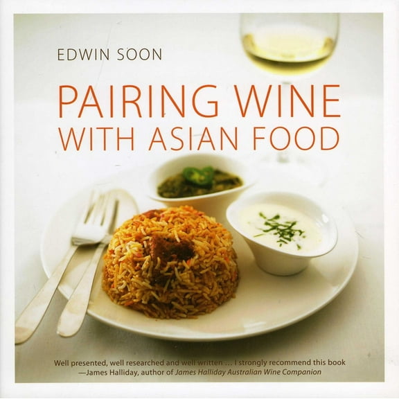 Pairing Wine with Asian Food (Hardcover)
