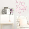 thumbnail image 2 of BZUEPRS Wall Stickers Inspirational Quote, Wall Decals Peel and Stick, Be Your Own Kind of Beautiful Quote Art Lettering Wall Stickers for Girls Bedroom Living Room Home Background Decoration(Pink), 2 of 13